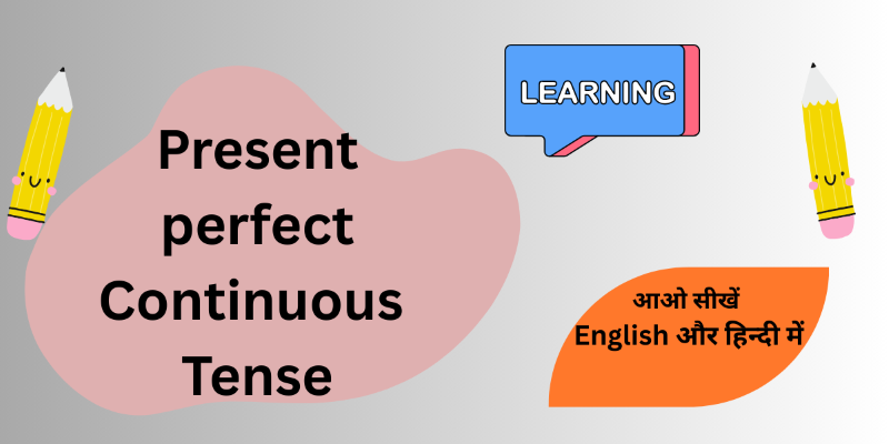 Present-Perfect-Continuous-Tense-front